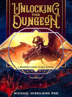 cover image of Unlocking the Dungeon